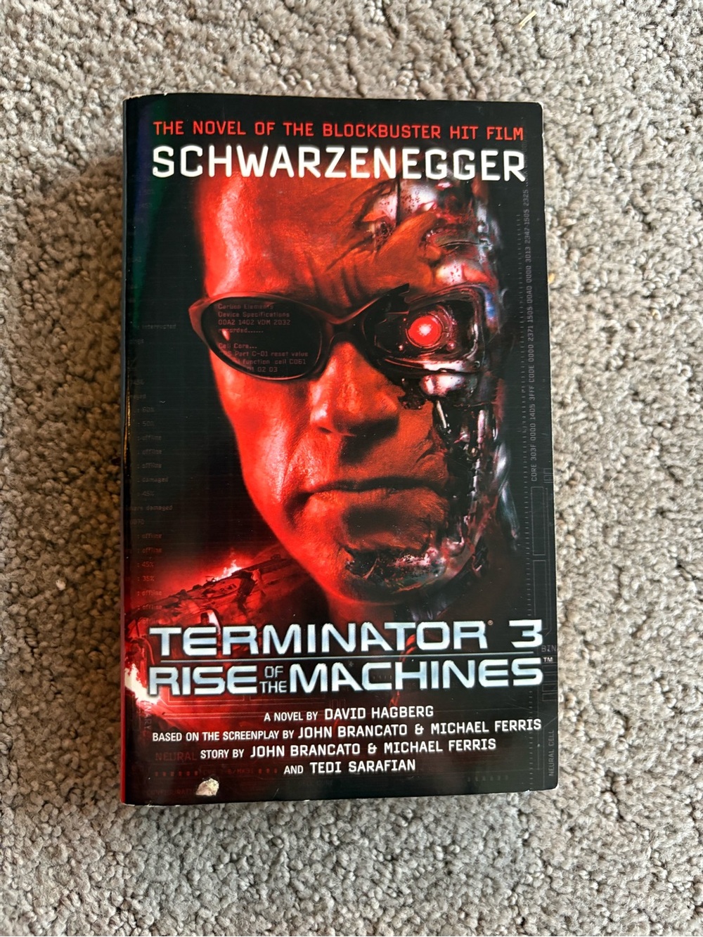 Terminator 3 Rise of the Machines Movie Tie-In Novelization First Edition